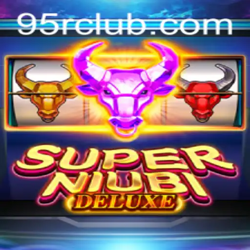 Exploring the Exciting World of SuperNiubiDeluxe