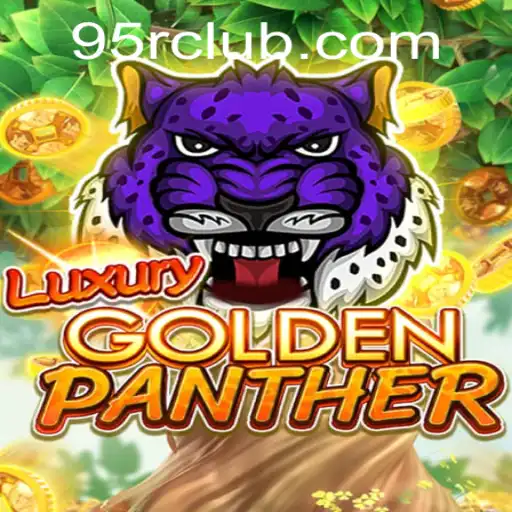 Discovering LUXURYGOLDENPANTHER: A Groundbreaking Gaming Experience