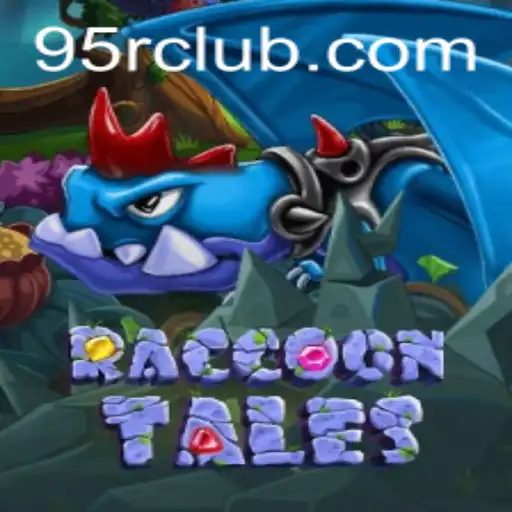 RaccoonTales: Dive into the Enchanting World of Adventure with 95R